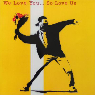 Banksy (d'après) - We love you... So love us, 2000 Sérigraphie sur carton Créé exclusivement pour le Royaume-Uni en 2000 par Banksy 
